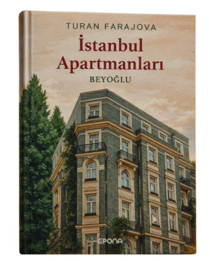 Turan Farajova İstanbul Apartmanları
